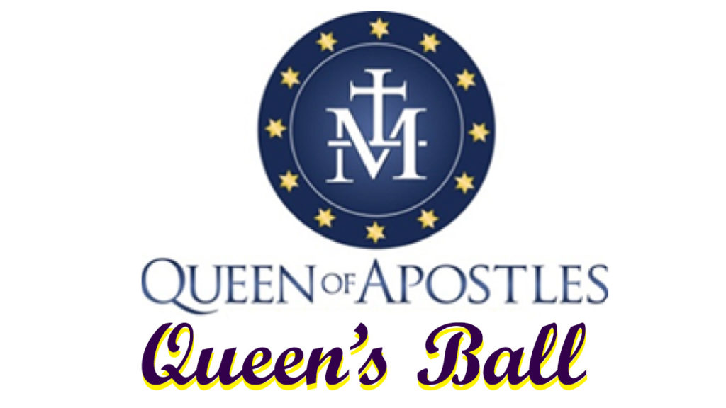 Queen of Apostles Queen's Ball